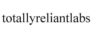 TOTALLYRELIANTLABS trademark