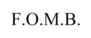 F.O.M.B. trademark