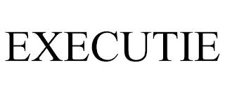 EXECUTIE trademark