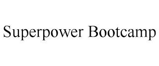 SUPERPOWER BOOTCAMP trademark