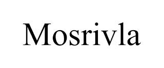 MOSRIVLA trademark