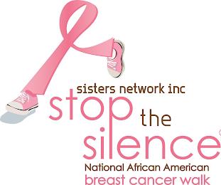 SISTERS NETWORK INC STOP THE SILENCE NATIONAL AFRICAN AMERICAN BREAST CANCER WALK trademark