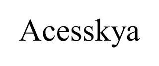 ACESSKYA trademark