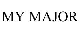 MY MAJOR YOUR MAJOR HERE trademark