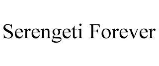 SERENGETI FOREVER trademark