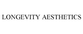 LONGEVITY AESTHETICS trademark