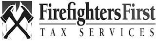 FIREFIGHTERS FIRST TAX SERVICES trademark