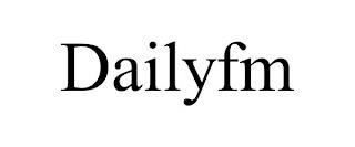 DAILYFM trademark