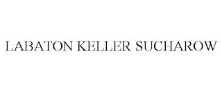 LABATON KELLER SUCHAROW trademark