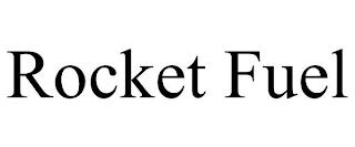 ROCKET FUEL trademark