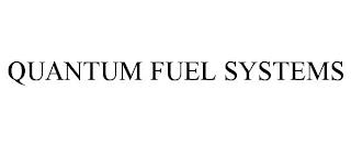 QUANTUM FUEL SYSTEMS trademark