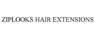 ZIPLOOKS HAIR EXTENSIONS trademark