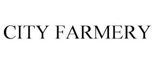 CITY FARMERY trademark