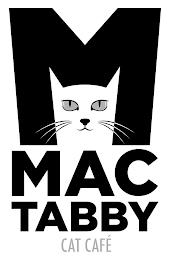 M MAC TABBY CAT CAFÉ trademark