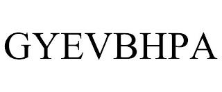 GYEVBHPA trademark