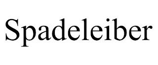 SPADELEIBER trademark