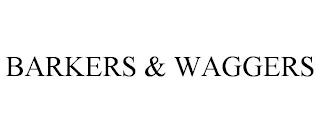 BARKERS & WAGGERS trademark