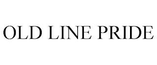 OLD LINE PRIDE trademark