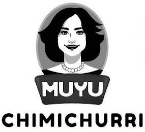 MUYU CHIMICHURRI trademark