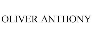 OLIVER ANTHONY trademark