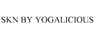 SKN BY YOGALICIOUS trademark