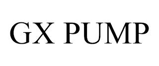 GX PUMP trademark