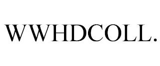 WWHDCOLL. trademark