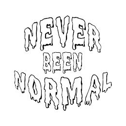 NEVER BEEN NORMAL trademark