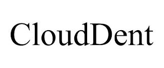 CLOUDDENT trademark