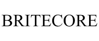 BRITECORE trademark