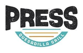 PRESS QUESADILLA GRILL trademark