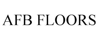 AFB FLOORS trademark