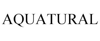 AQUATURAL trademark