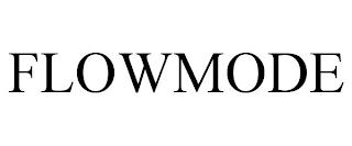 FLOWMODE trademark