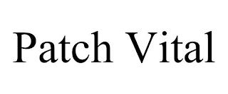 PATCH VITAL trademark