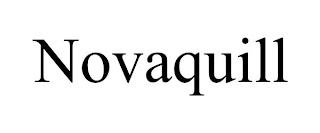 NOVAQUILL trademark