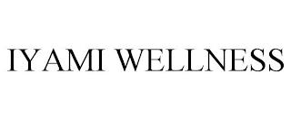 IYAMI WELLNESS trademark