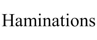 HAMINATIONS trademark