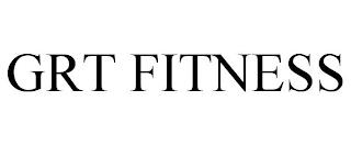 GRT FITNESS trademark