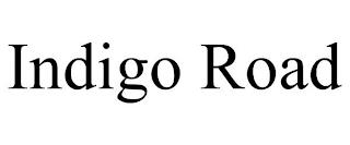 INDIGO ROAD trademark