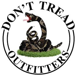 DON'T TREAD OUTFITTERS trademark