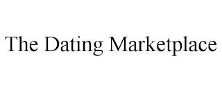 THE DATING MARKETPLACE trademark