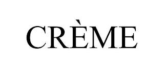 CRÈME trademark