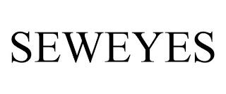 SEWEYES trademark