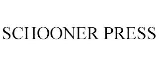 SCHOONER PRESS trademark