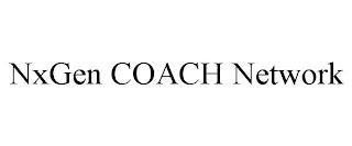 NXGEN COACH NETWORK trademark