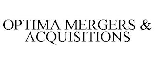 OPTIMA MERGERS & ACQUISITIONS trademark