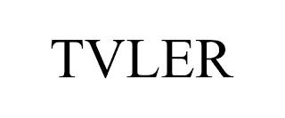 TVLER trademark