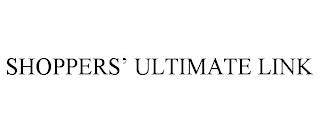 SHOPPERS' ULTIMATE LINK trademark