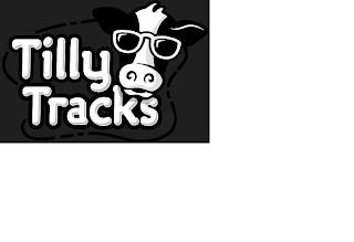 TILLY TRACKS trademark